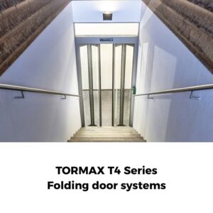 TORMAX T4 Series Folding door systems